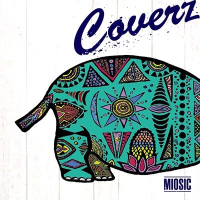 Cover for Miosic · Coverz (CD) [Japan Import edition] (2016)