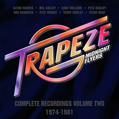 Trapeze · Midnight Flyers - Complete Recordings Volume 2 (1974-1981) (Clamshell) (CD) (2023)