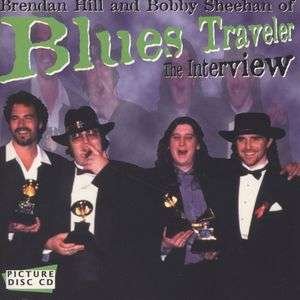 Cover for Blues Traveler · Interview Picture Disc (CD)