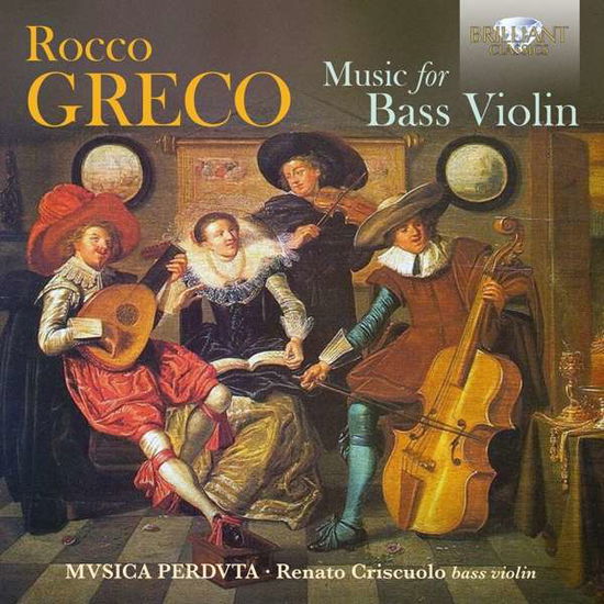 Cover for Musica Perduta / Renato Criscuo · Greco Music For Bass Violin (CD) (2021)