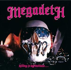 Cover for Megadeth · Killing is My Business (CD) [Reissue edition] (2011)