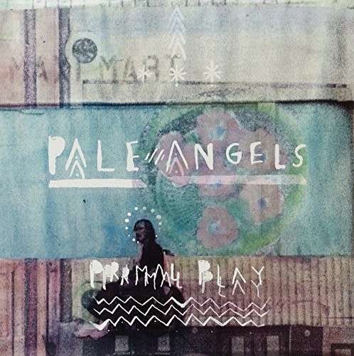 Cover for Pale Angels · Primal Play (LP) (2013)