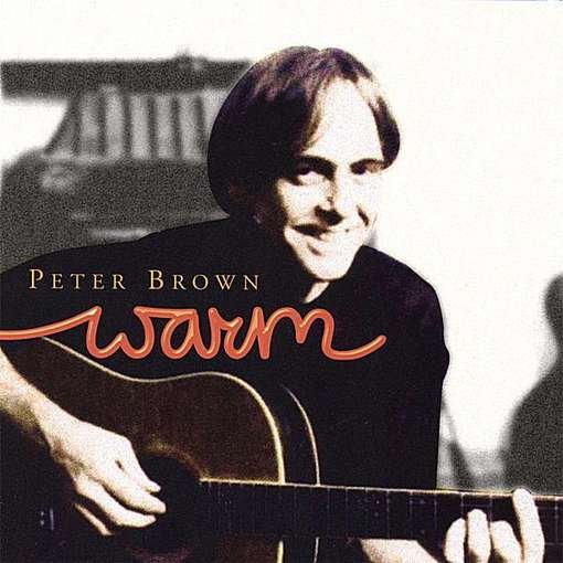 Cover for Peter Brown · Warm (CD) (2001)