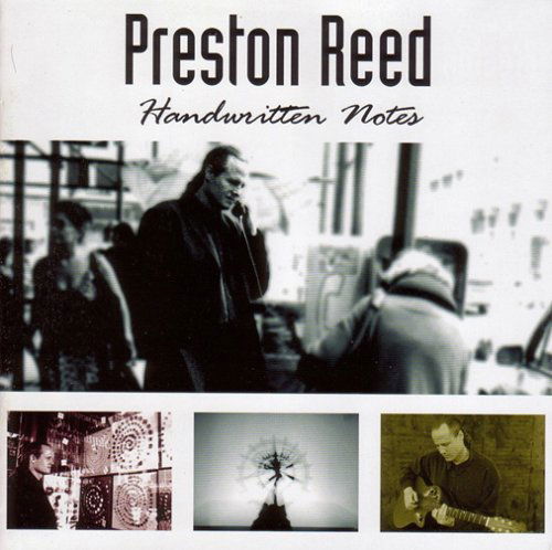 Cover for Preston Reed · Handwritten Notes (CD) (2012)