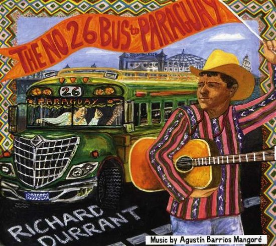 Cover for Richard Durrant · The Number 26 Bus to Paraguay (CD) (2011)