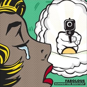 Cover for Fabolous · Summertime Shoot out (CD) (2016)