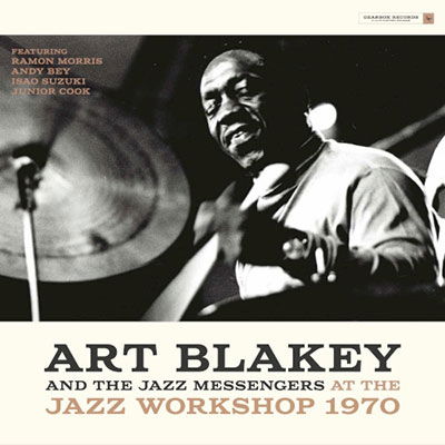 At The Jazz Workshop, 1970 - Art Blakey & the Jazz Messengers - Musiikki - Gearbox Records Limited - 5060708611002 - lauantai 22. huhtikuuta 2023