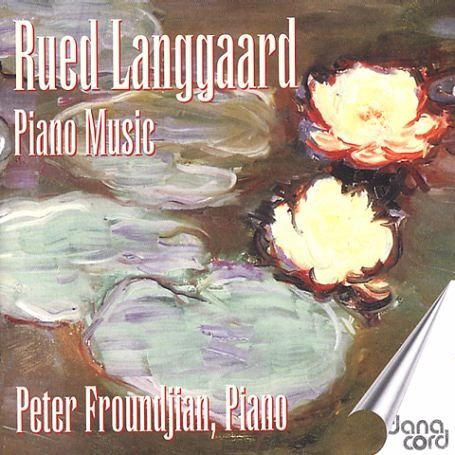 Cover for Langgaard,rued / Froundjian,peter · Piano Music (CD) (2006)