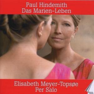 Hindemith / Meyer-topsoe / Salo · Das Marienleben (CD) (2009)