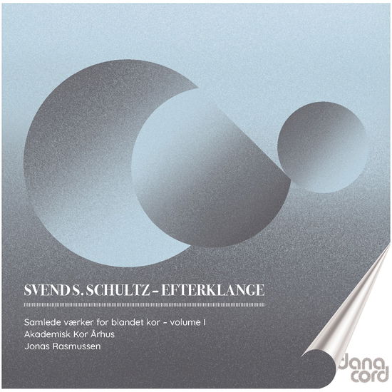 Cover for Akademisk Kor Arhus / Jonas Rasmussen · Svend Simon Schultz: Choral Songs (CD) (2023)