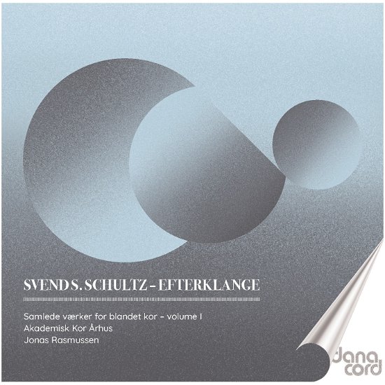 Cover for Akademisk Kor Arhus / Jonas Rasmussen · Svend Simon Schultz: Choral Songs (CD) (2023)