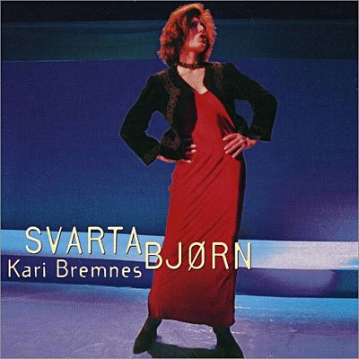Svarta Bjoern - Kari Bremnes - Musiikki - KIRKELIG KULTURVERKSTED - 7029971982002 - torstai 24. helmikuuta 2011