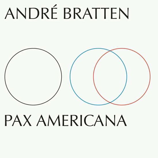 Cover for Andre Bratten · Pax Americana (LP) (2019)