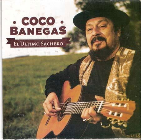 Cover for Coco Banegas · El Ultimo Sachero (CD) (2014)