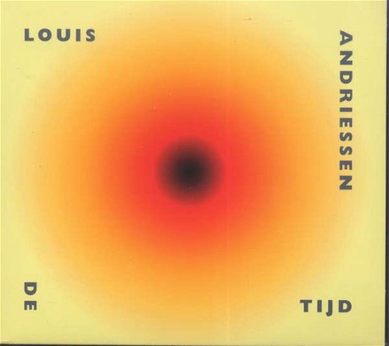 Cover for L. Andriessen · De Tijd (CD) (2005)