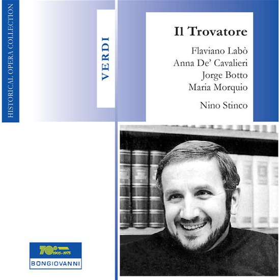 Il Trovatore - Verdi / Labo / De' Cavalieri / Morquio / Botto - Muziek - BON - 8007068085002 - 14 april 2015