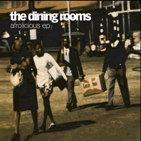 Cover for Dining Rooms · Afrolicious Ep (LP) (2005)