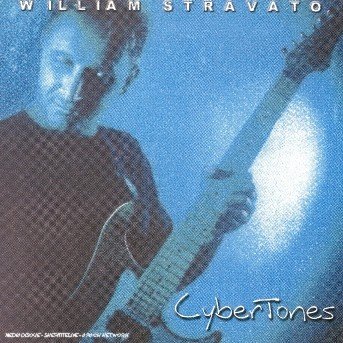 Cover for William Stravato · Cybertones (CD) (2002)