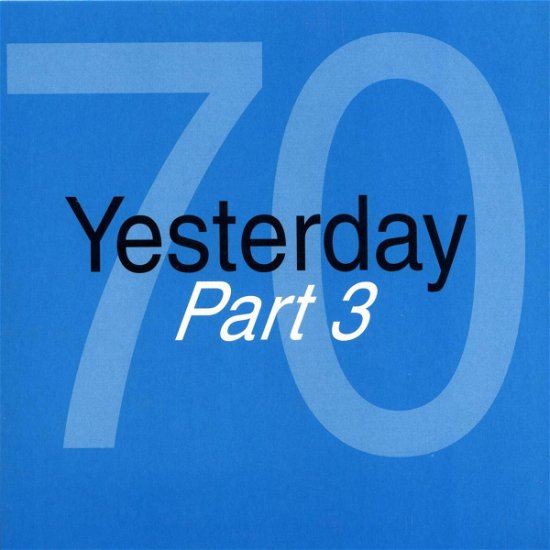 Cover for Various Artists · Various Artists - Yesterday 70 Part 3 (CD)