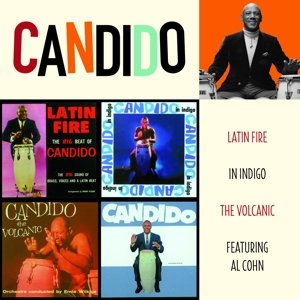 Candido · Latin Fire / In Indigo / The Volcanic (CD) (2015)