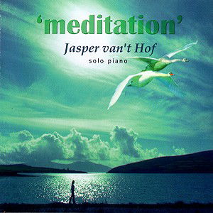 Cover for Jasper Van't Hof · Jasper Van't Hof-solo Piano Meditation (CD) (2000)