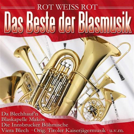 Das Beste Der Blasmusik - V/A - Musiikki - MCP - 9002986699002 - perjantai 12. elokuuta 2016