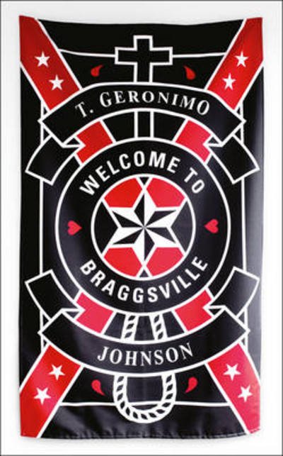 Cover for T Geronimo Johnson · Welcome to Braggsville (Hardcover Book) (2015)
