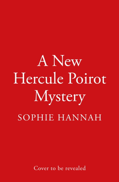 Cover for Sophie Hannah · The Last Death of the Year - A New Hercule Poirot Mystery (Gebundenes Buch) (2025)