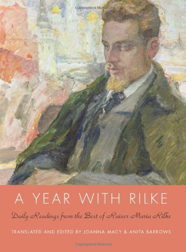 Cover for Anita Barrows · A Year with Rilke: Daily Readings from the Best of Rainer Maria Rilke (Gebundenes Buch) [1st edition] (2009)