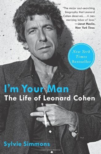 I'm Your Man: the Life of Leonard Cohen - Sylvie Simmons - Bøker - Ecco - 9780061995002 - 27. august 2013