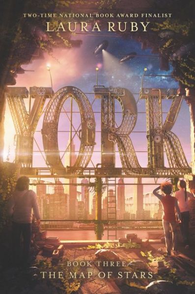 Cover for Laura Ruby · York: The Map of Stars - York (Taschenbuch) (2021)