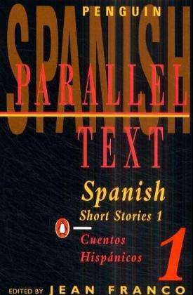 Spanish Short Stories - Jean Franco - Livros - Penguin Books Ltd - 9780140025002 - 26 de julho de 1973