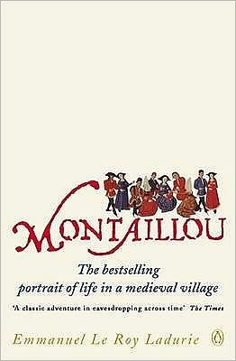 Cover for Emmanuel Le Roy Ladurie · Montaillou: Cathars and Catholics in a French Village 1294-1324 (Pocketbok) (2002)