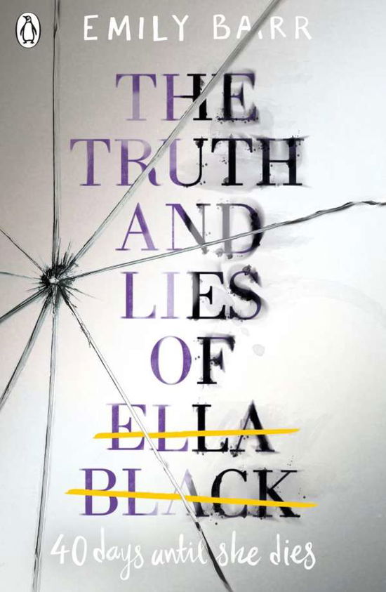 Cover for Emily Barr · The Truth and Lies of Ella Black (Paperback Book) (2018)