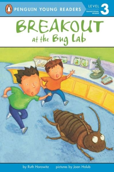 Cover for Ruth Horowitz · Breakout at the Bug Lab - Penguin Young Readers, Level 3 (Pocketbok) [Reprint edition] (2002)