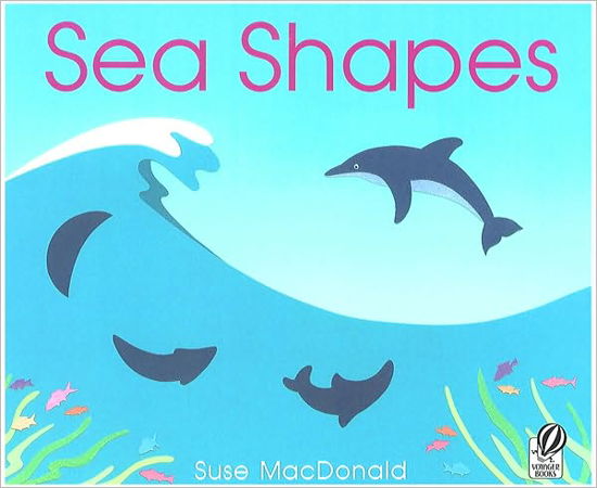 Cover for Suse MacDonald · Sea Shapes (Paperback Book) [1st Voyager Books Ed edition] (1998)