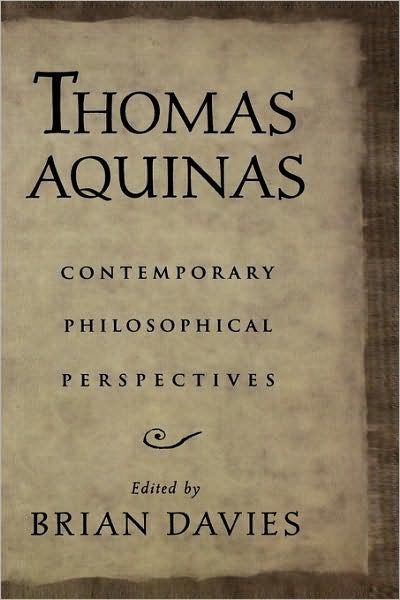 Cover for Brian Davies · Thomas Aquinas: Contemporary Philosophical Perspectives (Inbunden Bok) (2002)