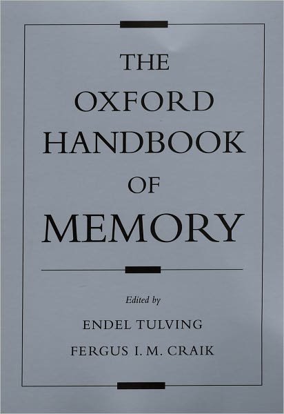Cover for Tulving, Endel (Ed) · The Oxford Handbook of Memory (Pocketbok) (2005)