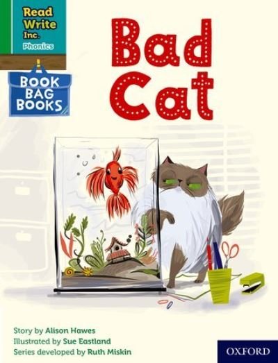 Cover for Alison Hawes · Read Write Inc. Phonics: A bad cat (Green Set 1 Book Bag Book 3) - Read Write Inc. Phonics (Paperback Book) (2022)