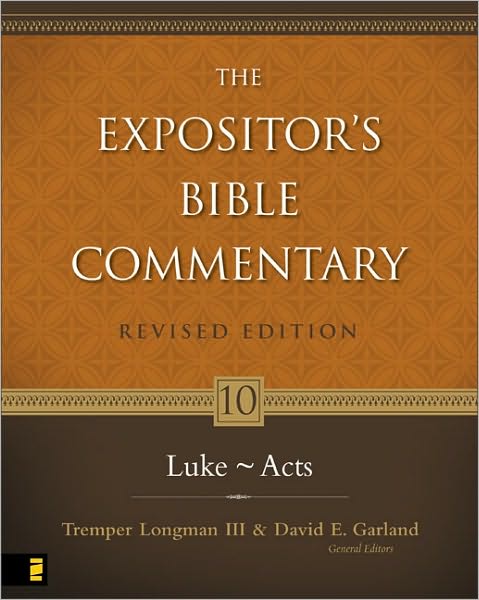 Cover for Longman, Tremper, III · Luke---Acts - Expositor's Bible commentary (Hardcover Book) [Revised edition] (2007)