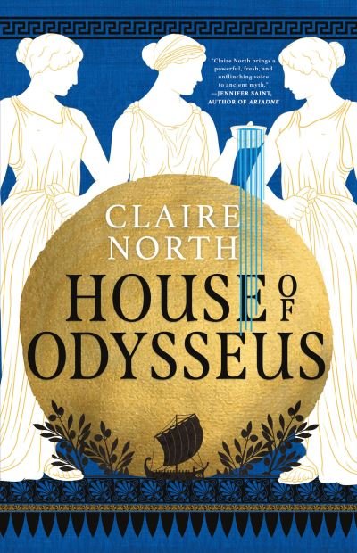 Cover for Claire North · House of Odysseus (Gebundenes Buch) (2023)