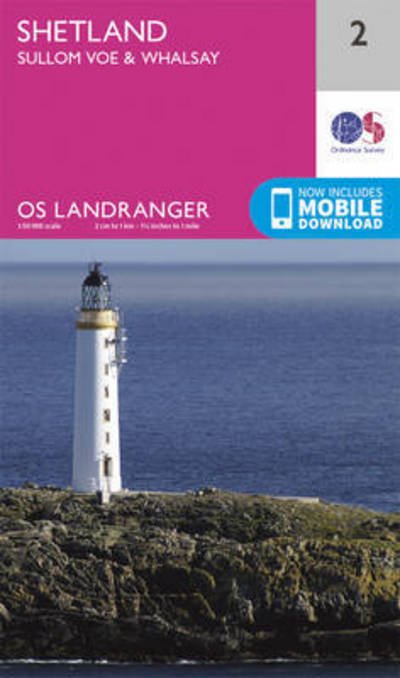 Cover for Ordnance Survey · Shetland - Sullom Voe &amp; Whalsay - OS Landranger Map (Landkart) [February 2016 edition] (2016)