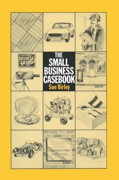 The Small Business Casebook - Sue Birley - Books - Palgrave Macmillan - 9780333261002 - November 1, 1979
