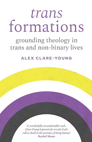 Cover for Alex Clare-Young · Trans Formations (Book) (2024)