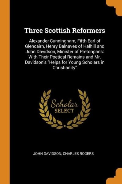 Cover for John Davidson · Three Scottish Reformers (Pocketbok) (2018)