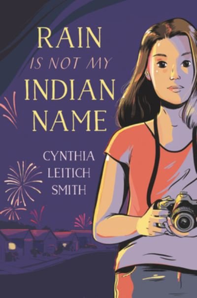 Cover for Cynthia L. Smith · Rain Is Not My Indian Name (Paperback Bog) (2021)