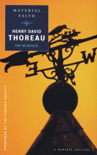 Cover for Henry David Thoreau · Material Faith: Thoreau on Science (Spirit of Thoreau) (Paperback Book) (1999)