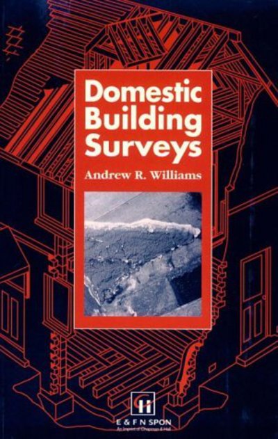 Cover for Andrew Williams · Domestic Building Surveys (Paperback Book) (1993)