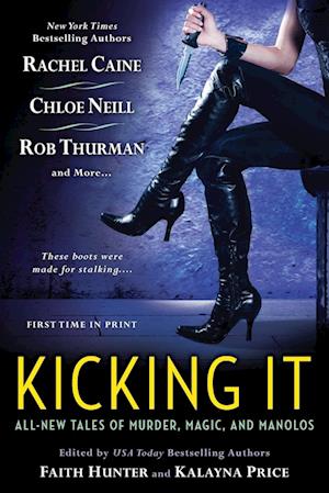 Cover for Faith Hunter · Kicking it (Book) (2013)