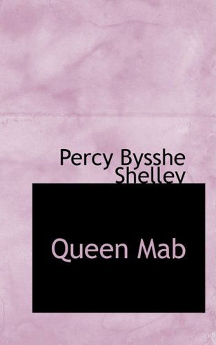 Cover for Percy Bysshe Shelley · Queen Mab (Hardcover Book) (2008)